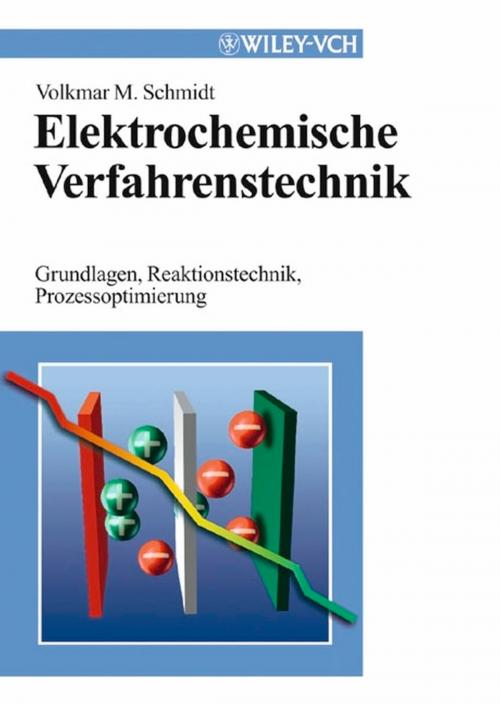 Cover of the book Elektrochemische Verfahrenstechnik by Volkmar M. Schmidt, Wiley