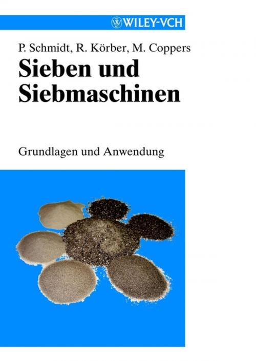 Cover of the book Sieben und Siebmaschinen by Paul Schmidt, Matthias Coppers, Rolf K¿rber, Wiley