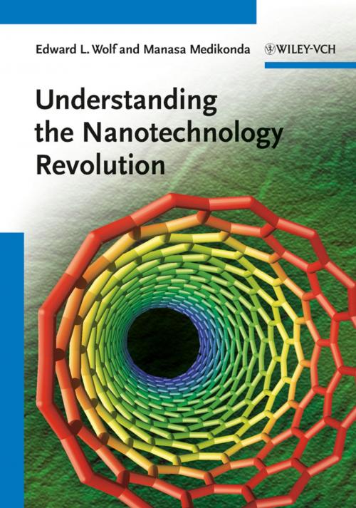 Cover of the book Understanding the Nanotechnology Revolution by Manasa Medikonda, Edward L. Wolf, Wiley