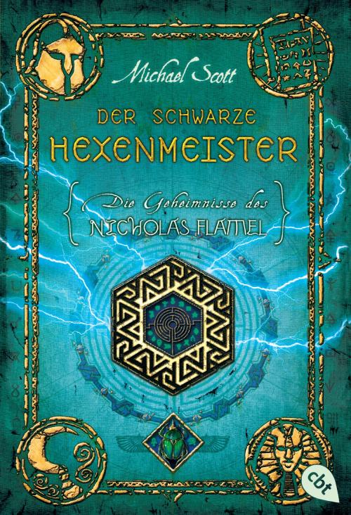 Cover of the book Die Geheimnisse des Nicholas Flamel - Der schwarze Hexenmeister by Michael Scott, cbj