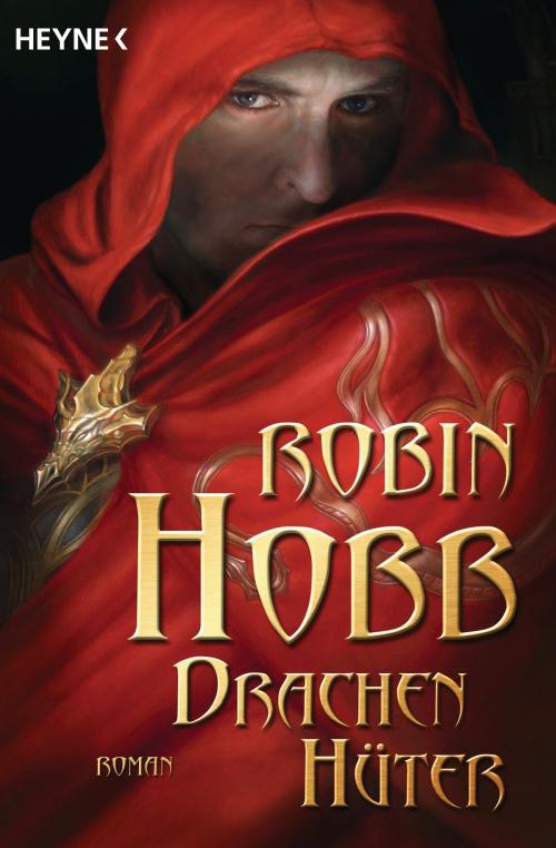 Cover of the book Drachenhüter by Robin Hobb, Heyne Verlag