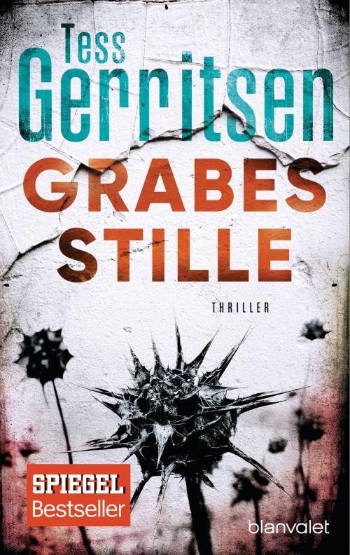 Cover of the book Grabesstille by Tess Gerritsen, Limes Verlag