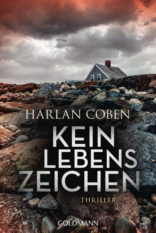 Cover of the book Kein Lebenszeichen by Harlan Coben, Goldmann Verlag