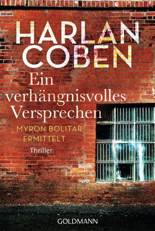 Cover of the book Ein verhängnisvolles Versprechen by Harlan Coben, E-Books der Verlagsgruppe Random House GmbH