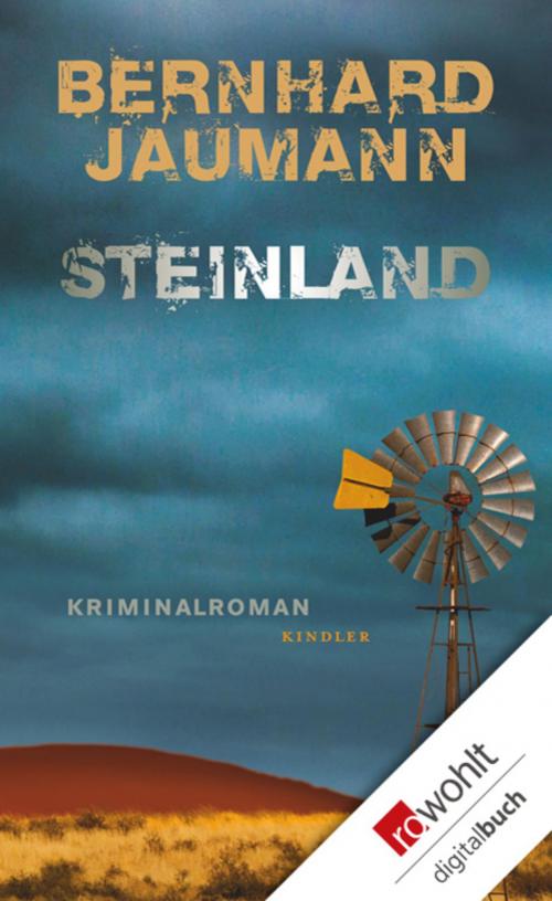 Cover of the book Steinland by Bernhard Jaumann, Rowohlt E-Book