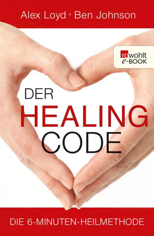 Cover of the book Der Healing Code by Alex Loyd, Ben Johnson, Rowohlt E-Book