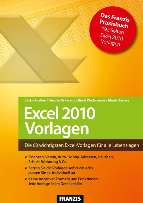 Cover of the book Excel 2010 Vorlagen by Saskia Gießen, Hiroshi Nakanishi, Birgit Wedemeyer, Maria Hoeren, Franzis Verlag