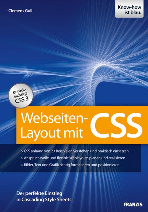 Cover of the book Webseiten-Layout mit CSS by Clemens Gull, Franzis Verlag