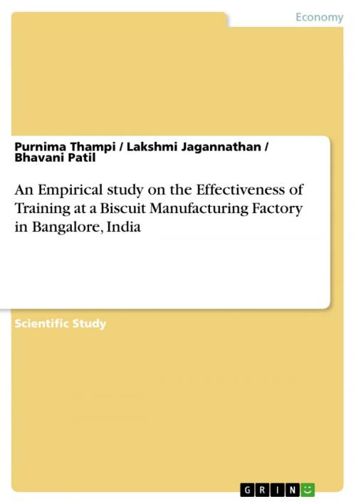 Cover of the book An Empirical study on the Effectiveness of Training at a Biscuit Manufacturing Factory in Bangalore, India by Bhavani Patil, Purnima Thampi, Lakshmi Jagannathan, GRIN Verlag