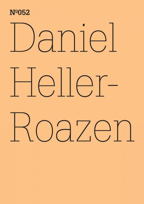 Cover of the book Daniel Heller-Roazen by Daniel Heller-Roazen, Hatje Cantz Verlag