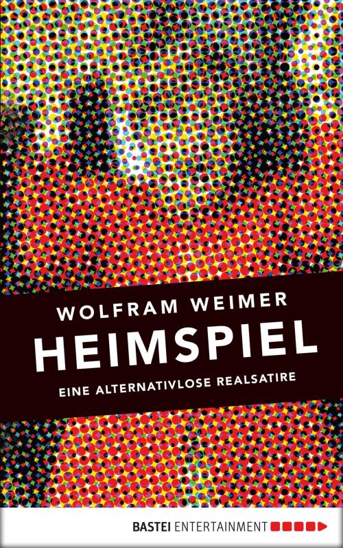 Cover of the book Heimspiel by Wolfram Weimer, Bastei Entertainment