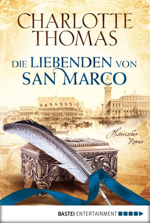 Cover of the book Die Liebenden von San Marco by Charlotte Thomas, Bastei Entertainment