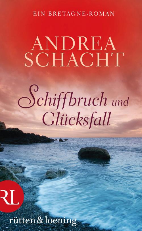 Cover of the book Schiffbruch und Glücksfall by Andrea Schacht, Aufbau Digital