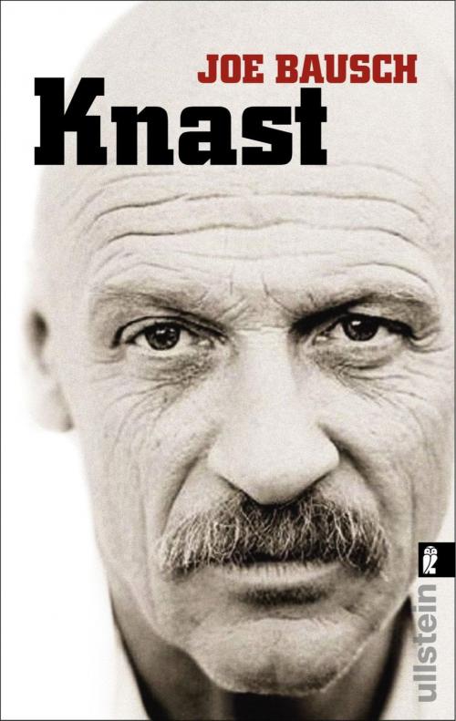 Cover of the book Knast by Joe Bausch, Ullstein Ebooks