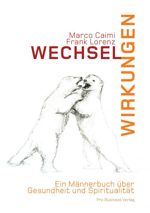 Cover of the book Wechselwirkungen by Marco Caimi, Frank Lorenz, Pro Business