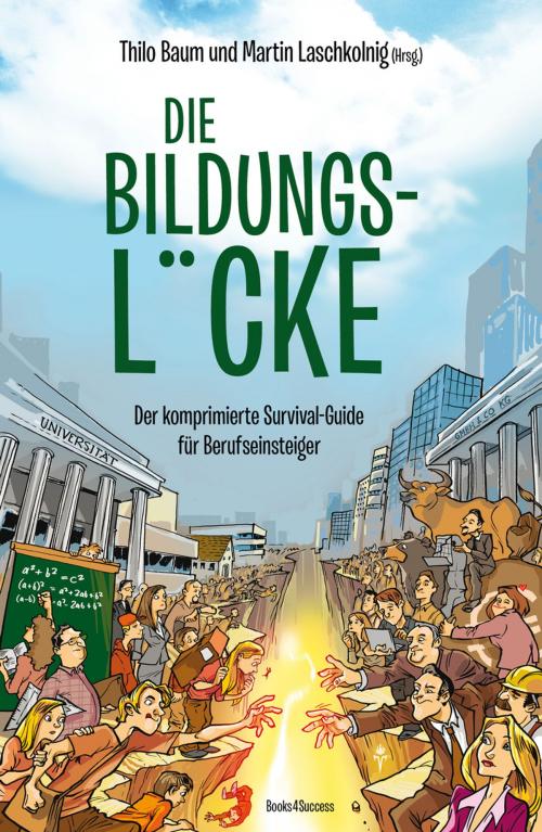 Cover of the book Die Bildungslücke by , books4success