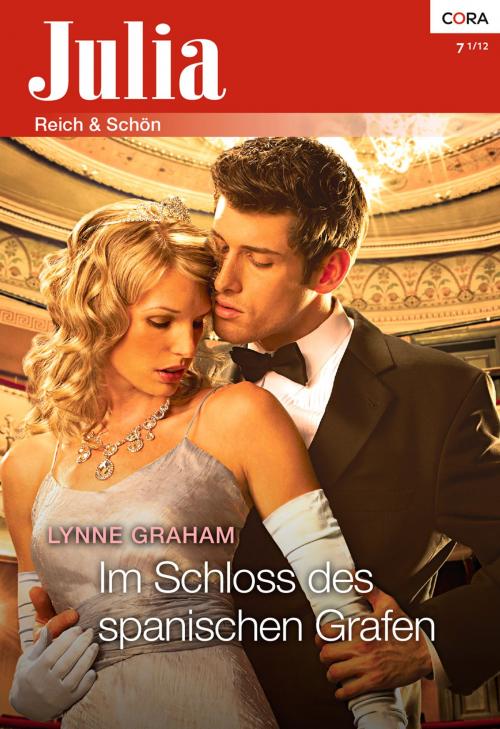 Cover of the book Im Schloss des spanischen Grafen by LYNNE GRAHAM, CORA Verlag