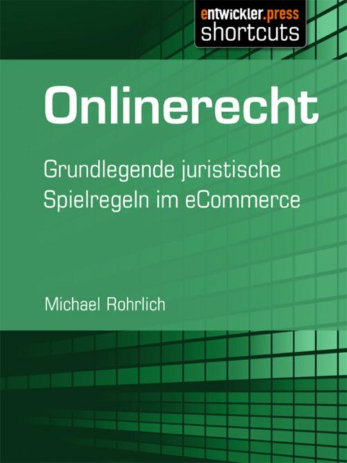 Cover of the book Onlinerecht by Michael Rohrlich, entwickler.press