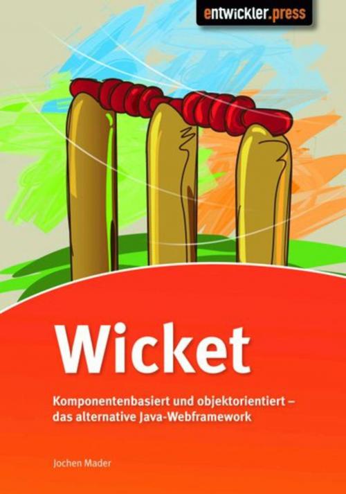 Cover of the book Wicket by Jochen Mader, entwickler.press
