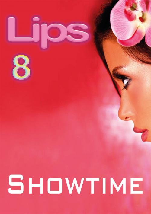 Cover of the book Lips 8 by Phillip Seamor, eBook Media