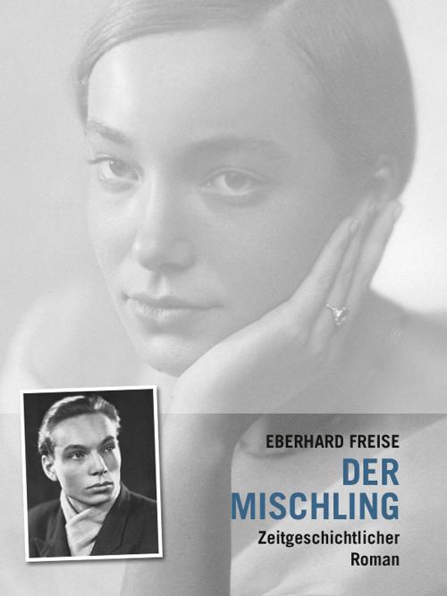 Cover of the book Der Mischling by Eberhard Freise, Verlag Neue Literatur