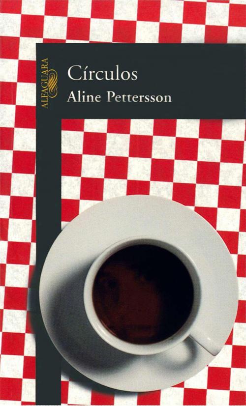 Cover of the book Círculos by Aline Pettersson, Penguin Random House Grupo Editorial México