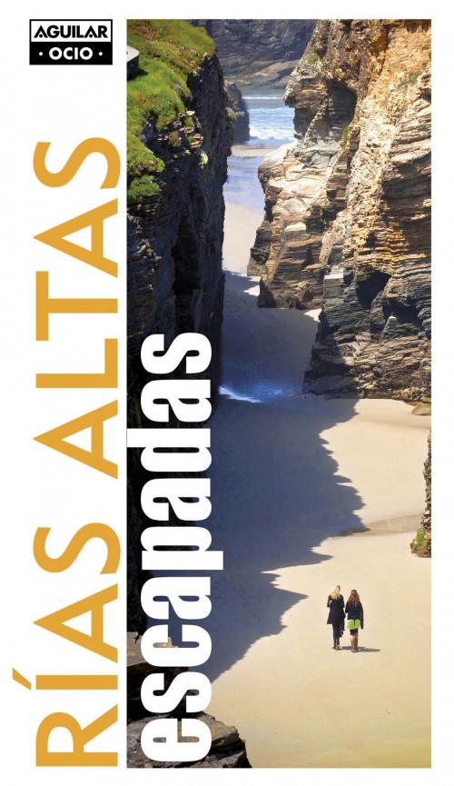 Cover of the book Rías Altas (escapadas) by Paco Nadal, Penguin Random House Grupo Editorial España