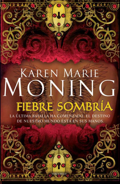 Cover of the book Fiebre sombría by Karen Marie Moning, Roca Editorial de Libros