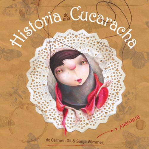 Cover of the book Historia de una cucaracha (Story of a Cockroach) by Carmen Gil, Cuento de Luz