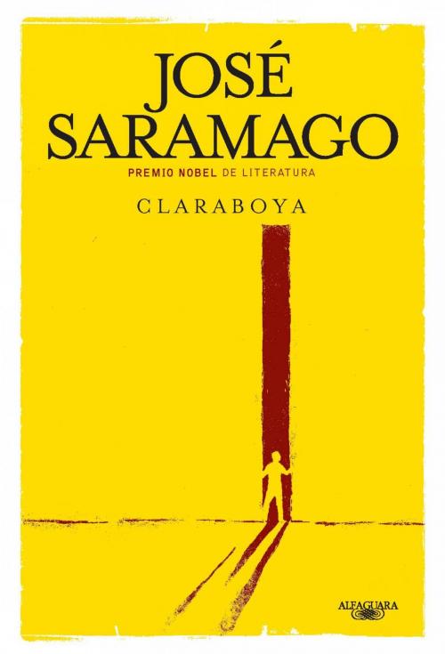 Cover of the book Claraboya by José Saramago, Penguin Random House Grupo Editorial España