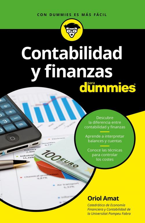 Cover of the book Contabilidad y finanzas para Dummies by Oriol Amat, Grupo Planeta