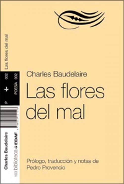 Cover of the book FLORES DEL MAL, LAS. by Charles Baudelaire, Edaf