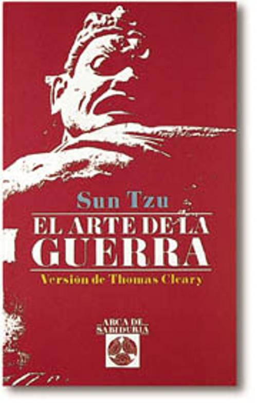 Cover of the book ARTE DE LA GUERRA, EL by Sun Tzu, Edaf