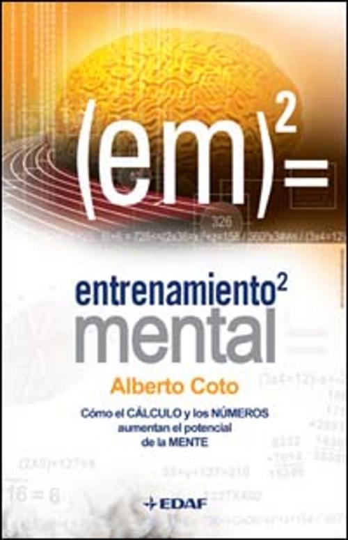 Cover of the book ENTRENAMIENTO MENTAL by Alberto Coto, Edaf