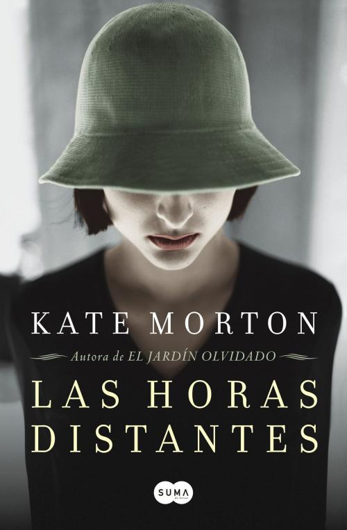 Cover of the book Las horas distantes by Kate Morton, Penguin Random House Grupo Editorial España