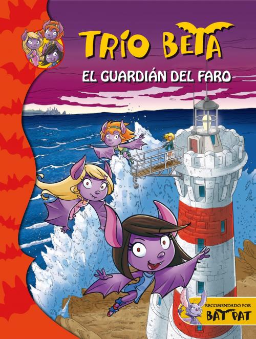 Cover of the book El guardián del faro (Trío Beta 2) by Roberto Pavanello, Penguin Random House Grupo Editorial España