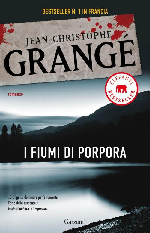Cover of the book I fiumi di porpora by Jean-Christophe Grangé, Garzanti