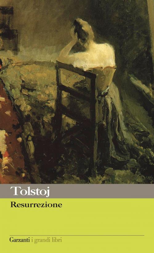 Cover of the book Resurrezione by Lev Nikolaevič Tolstoj, Garzanti classici