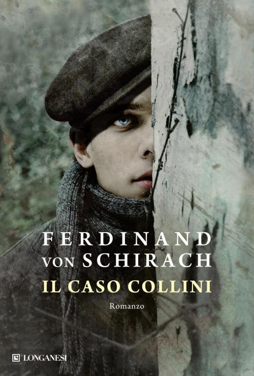 Cover of the book Il caso Collini by Ferdinand von Schirach, Longanesi