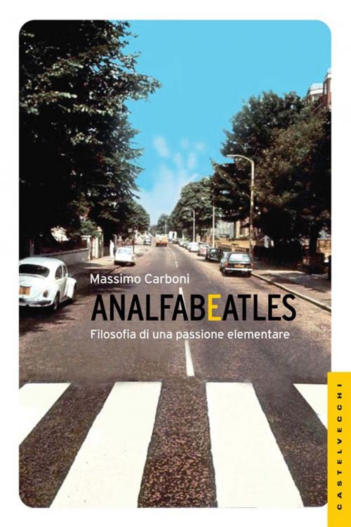 Cover of the book Analfabeatles by Massimo Carboni, Castelvecchi