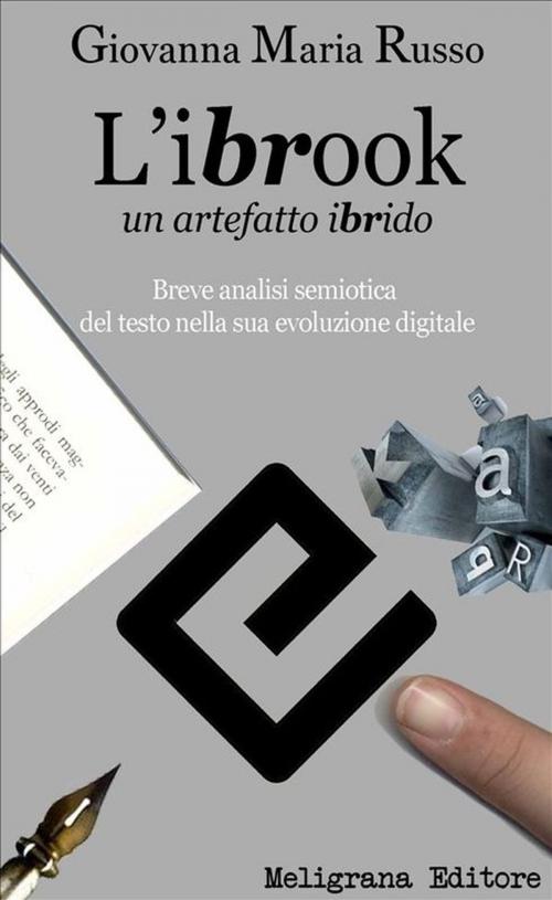 Cover of the book L'ibrook by Giovanna Maria Russo, Meligrana Giuseppe Editore