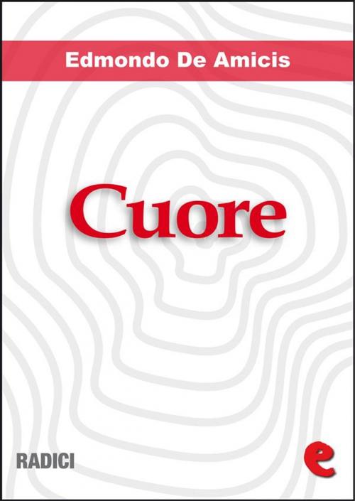 Cover of the book Cuore by Edmondo De Amicis, Kitabu
