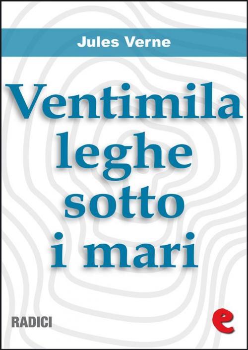 Cover of the book Ventimila Leghe Sotto i Mari by Jules Verne, Kitabu
