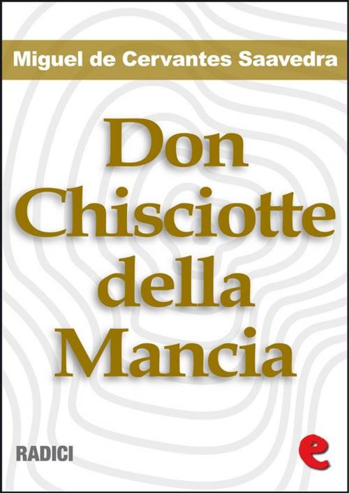 Cover of the book Don Chisciotte della Mancia by Miguel de Cervantes Saavedra, Kitabu