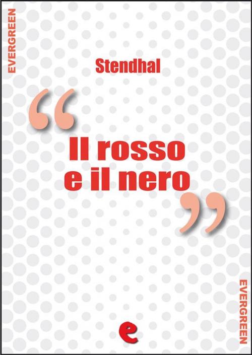 Cover of the book Il Rosso e il Nero by Stendhal, Kitabu