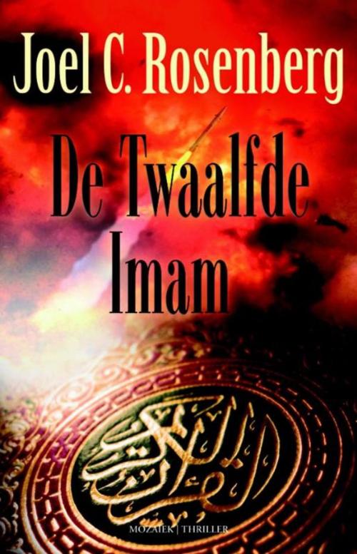 Cover of the book De twaalfde Imam by Joel C. Rosenberg, VBK Media