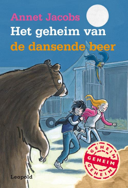Cover of the book Het geheim van de dansende beer by Annet Jacobs, WPG Kindermedia