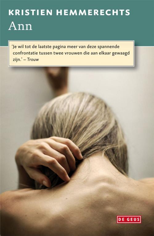 Cover of the book Ann by Kristien Hemmerechts, Singel Uitgeverijen