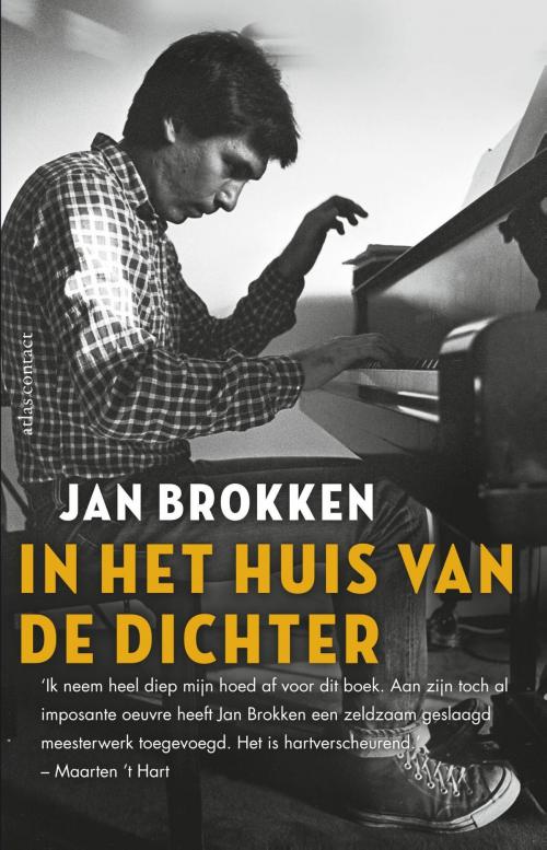Cover of the book In het huis van de dichter by Jan Brokken, Atlas Contact, Uitgeverij