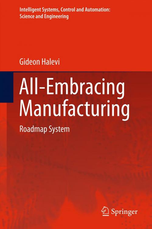 Cover of the book All-Embracing Manufacturing by Gideon Halevi, Springer Netherlands